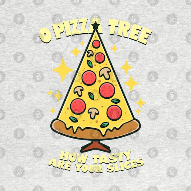 O Pizza Tree Funny Pizza Christmas Tree by BoggsNicolas